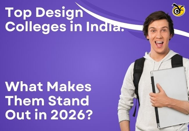 Top Design Colleges in India: What Makes Them Stand Out in 2026?